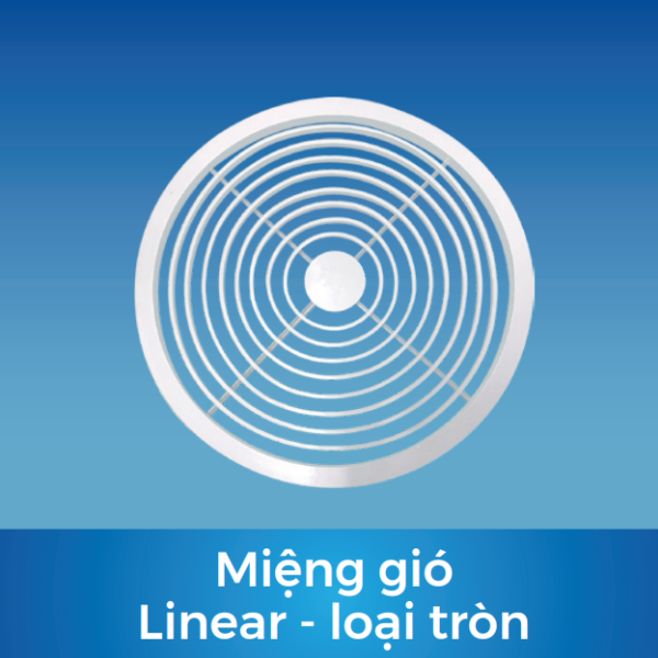 Miệng gió linear loại tròn