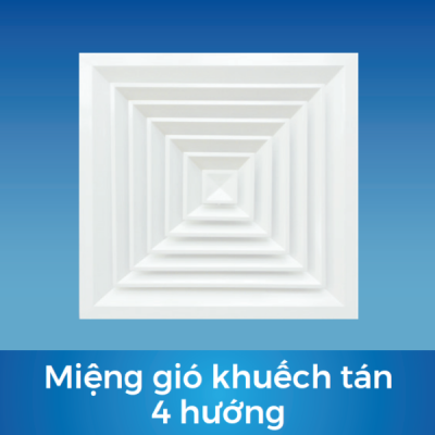 Miệng gió khuếch tán 4 hướng